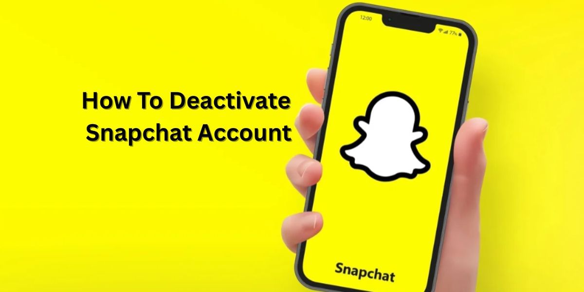 How To Deactivate Snapchat Account: Step By Step Guide