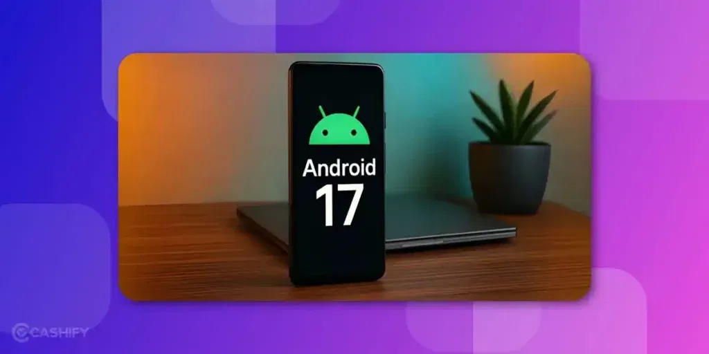 Android 17 release