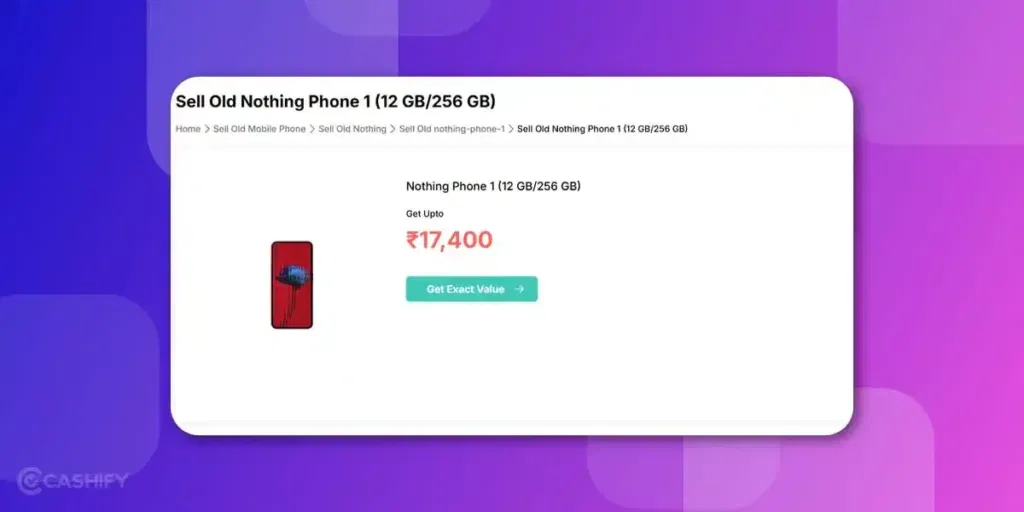 Nothing phone 1 resale price on Cashify