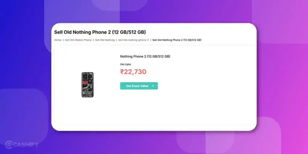 Nothing Phone 2 resale price on Cashify