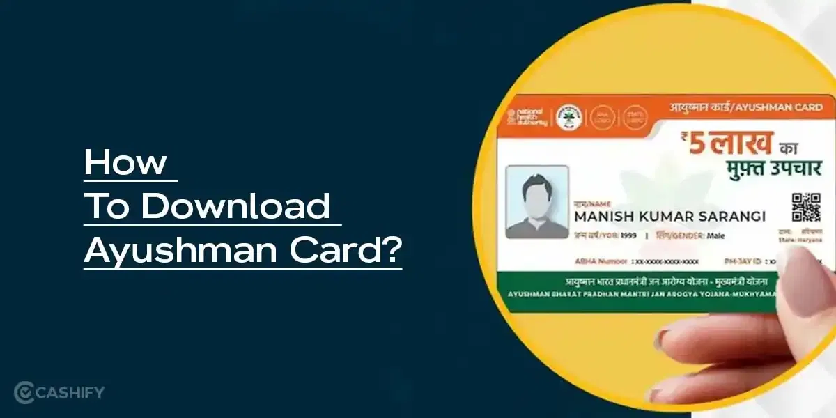 How To Download Ayushman Card In Minutes [Complete Guide 2025]