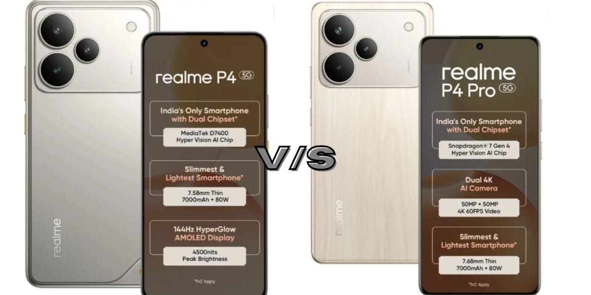 Realme P4 Pro vs Realme P4: Which One Is The Best For You?