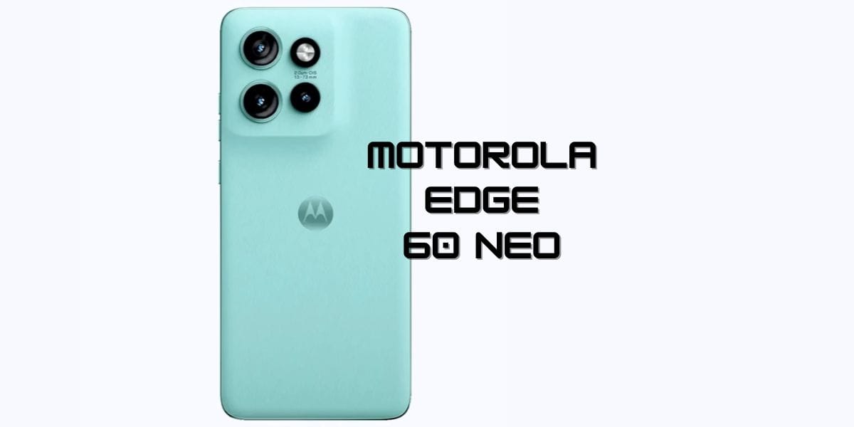 Motorola Edge 60 Neo India Launch Dates, Features & More