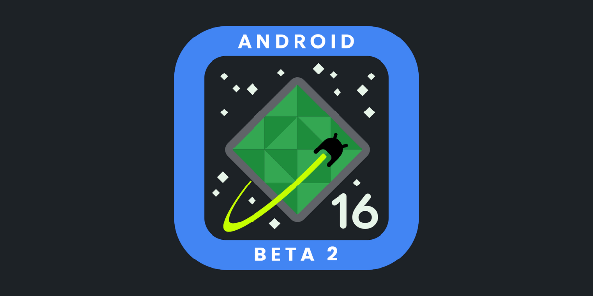 Android 16 Beta 2 Arrives For These Devices: Check Features