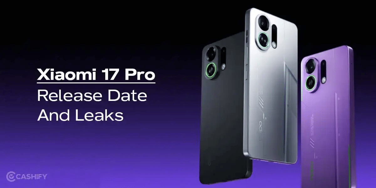 Xiaomi 17 Pro Release Date And Leaks: Flagship Specs, Camera &amp; More