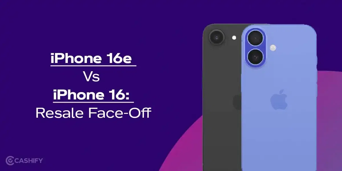 iPhone 16e Vs iPhone 16: Resale Face-Off
