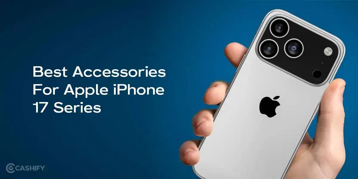 Accessories For iPhone 17 Series: Best Chargers, Cases &#038; Add-Ons
