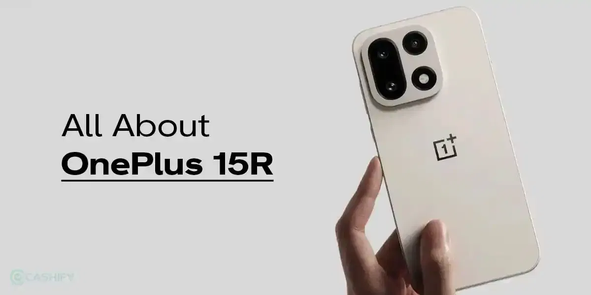 OnePlus 15R Release Date, Expected Price & Specs- Full Roundup