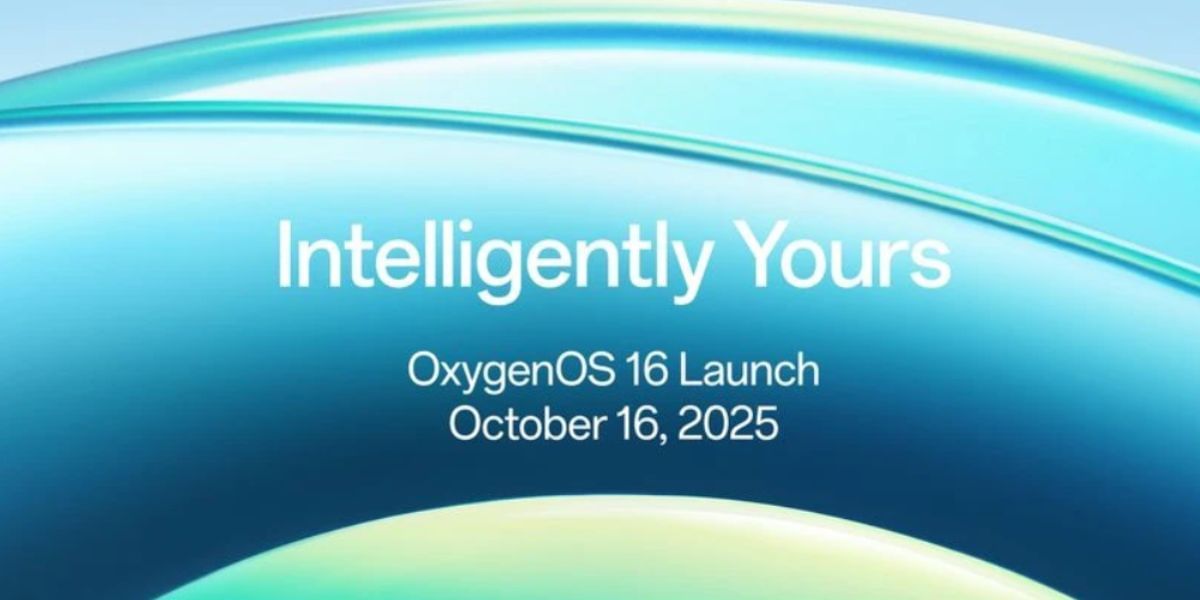 OxygenOS 16 Launch And Features Confirmed: Dive Inside To Find Out