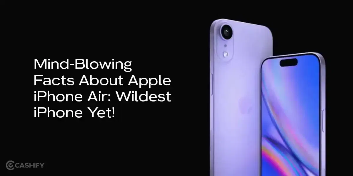 Mind-Blowing Facts About Apple iPhone Air: Wildest iPhone Yet!