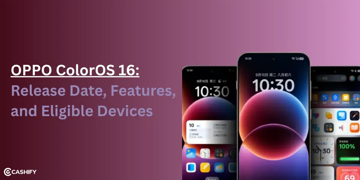 Oppo ColorOS 16 Release Date, Features, And Eligible Devices