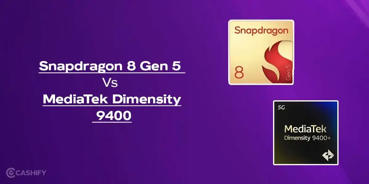 Snapdragon 8 Gen 5 Vs Dimensity 9400: Gaming &#038; Speed Verdict