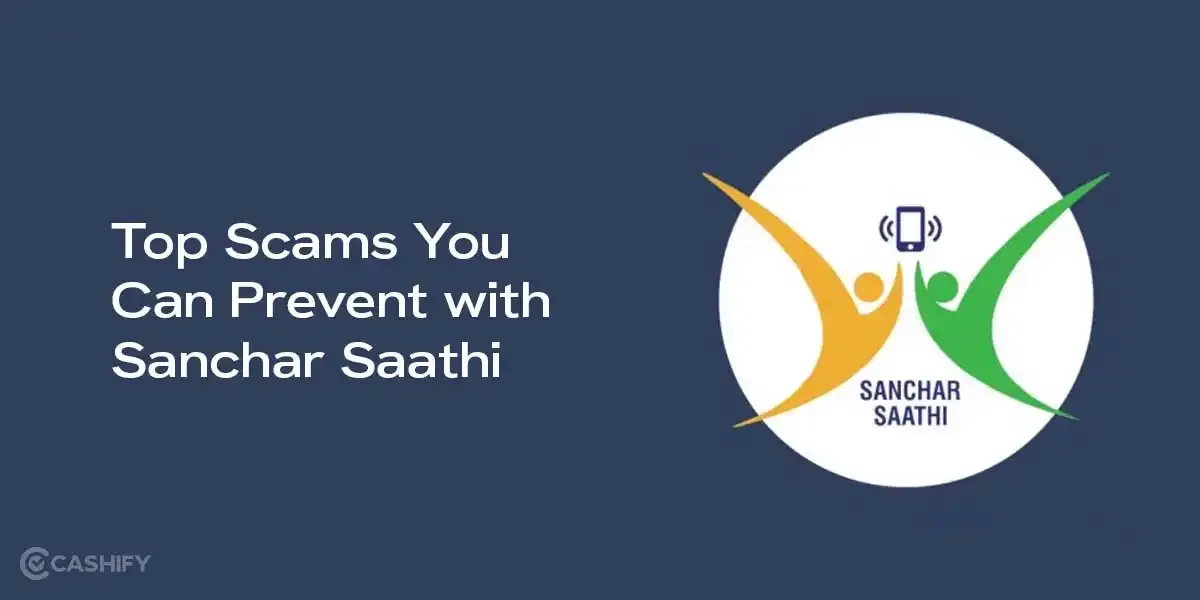 Top Scams You Can Prevent with Sanchar Saathi