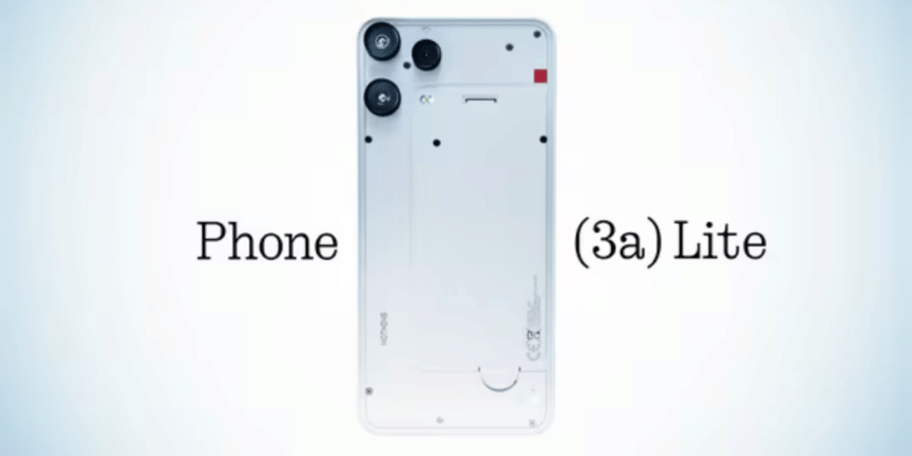 Nothing Phone 3a Lite will launch in India very soon