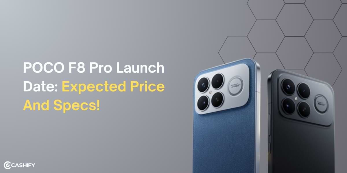 POCO F8 Pro Launch Date Set For November 26: Expected Price And Specs!