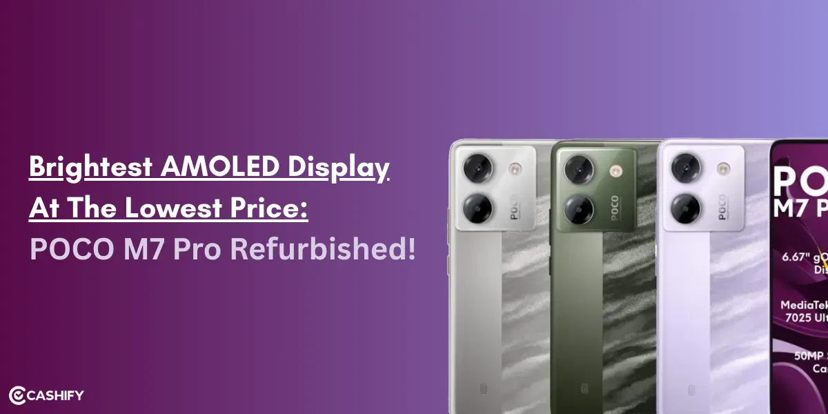 Brightest AMOLED Screen At Low Price With POCO M7 Pro Refurbished!