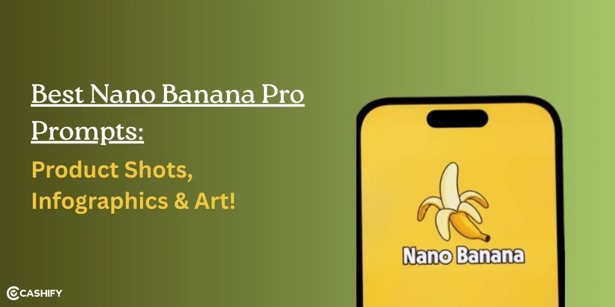 Best Nano Banana Pro Prompts for Product Shots, Infographics &#038; Art!