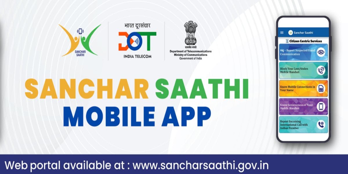 Why Is The Indian Govt Mandating The Sanchar Saathi App? Benefits To Know