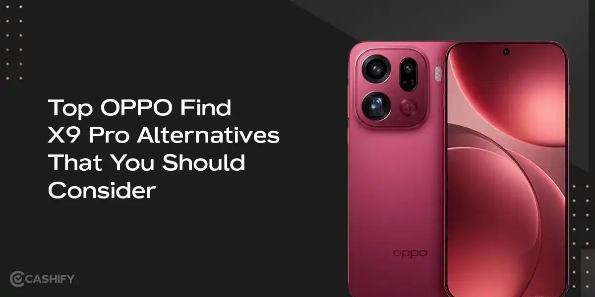 Top OPPO Find X9 Pro Alternatives That You Should Consider