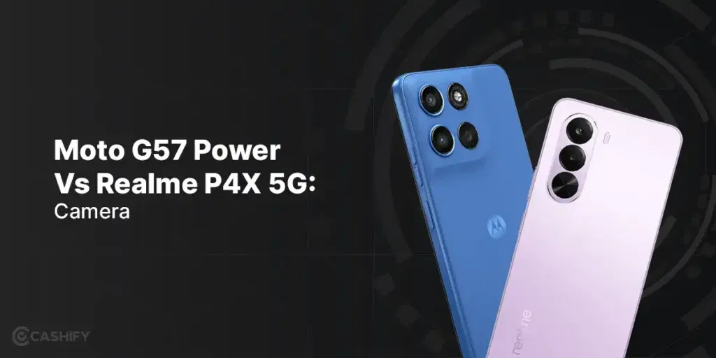 moto g57 power vs realme p4x camera
