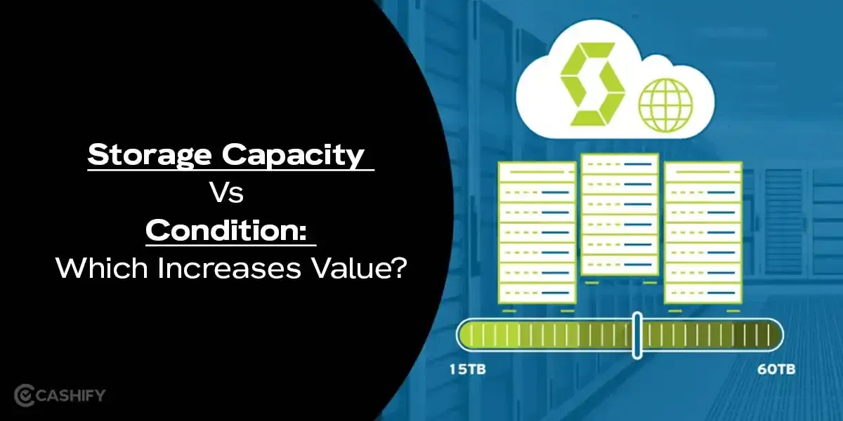 Storage Capacity Vs Condition: Which Increases Value?