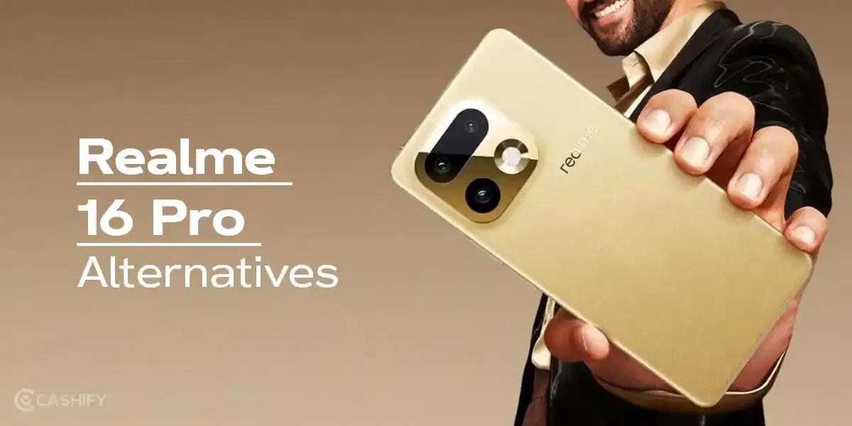 5 Best Realme 16 Pro Alternatives That Make More Sense Right Now
