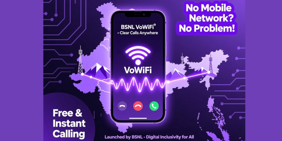 BSNL WiFi Calling Launches Across India: Free VoWiFi Service For All Users
