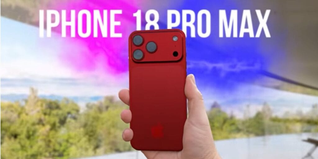 iPhone 18 pro and 18 pro max