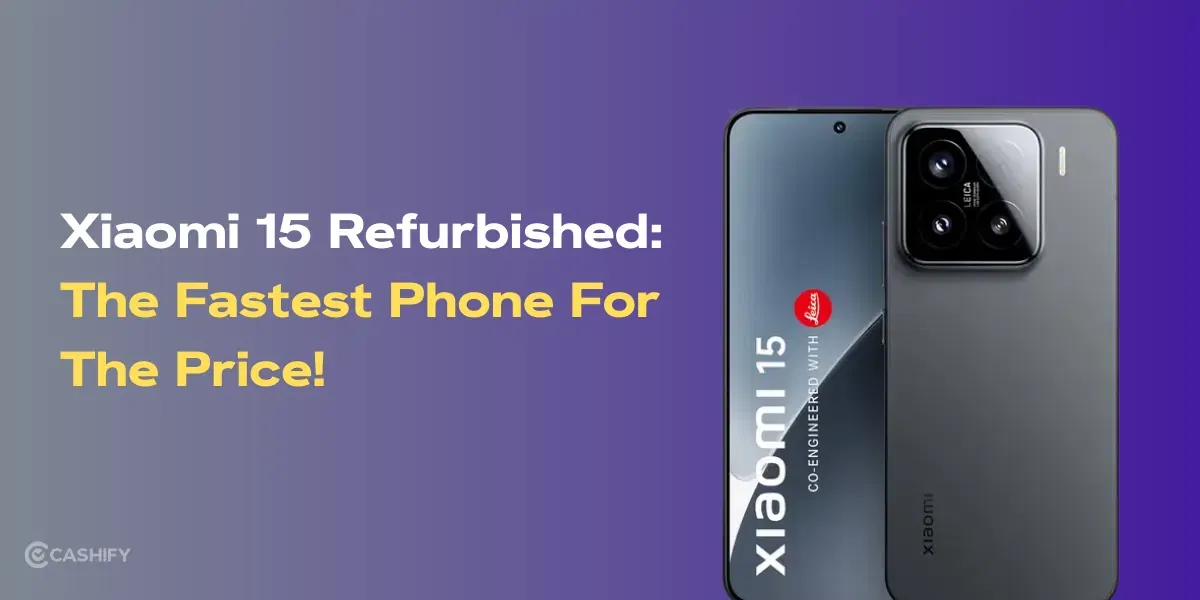 The Xiaomi 15 Refurbished Might Be The Fastest Phone For The Price!