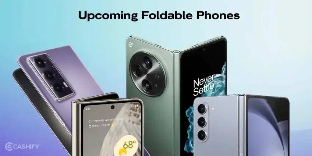 upcoming foldable phones in 2025