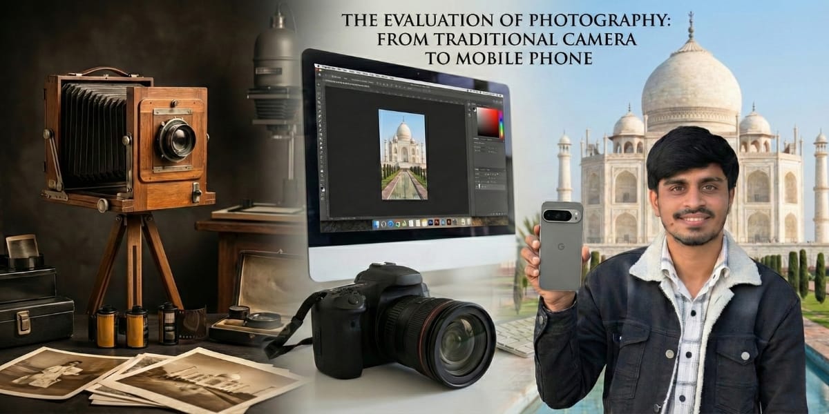 The Evaluation of Photography: From Traditional Camera To Mobile Phone