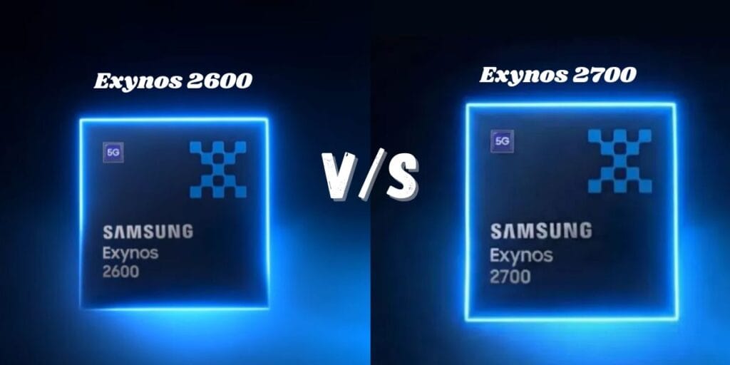 exynos 2700 vs exynos 2600