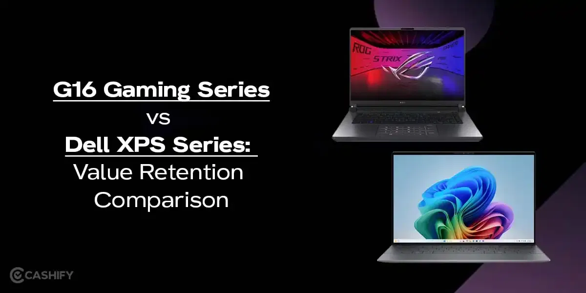 G16 Gaming Series vs Dell XPS Series: Value Retention Comparison