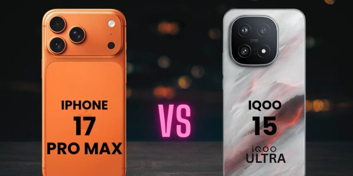 iQOO 15 Ultra vs iPhone 17 Pro Max Ultimate Battle: Which Flagship Is Better?
