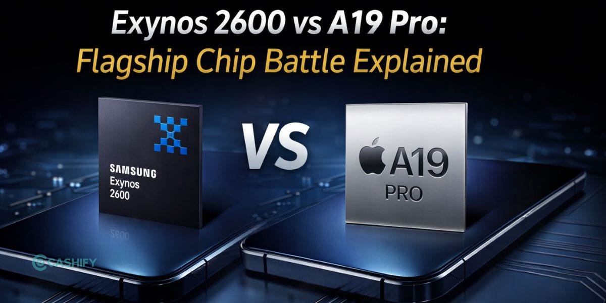 Exynos 2600 vs A19 Pro: Flagship Chip Battle Explained