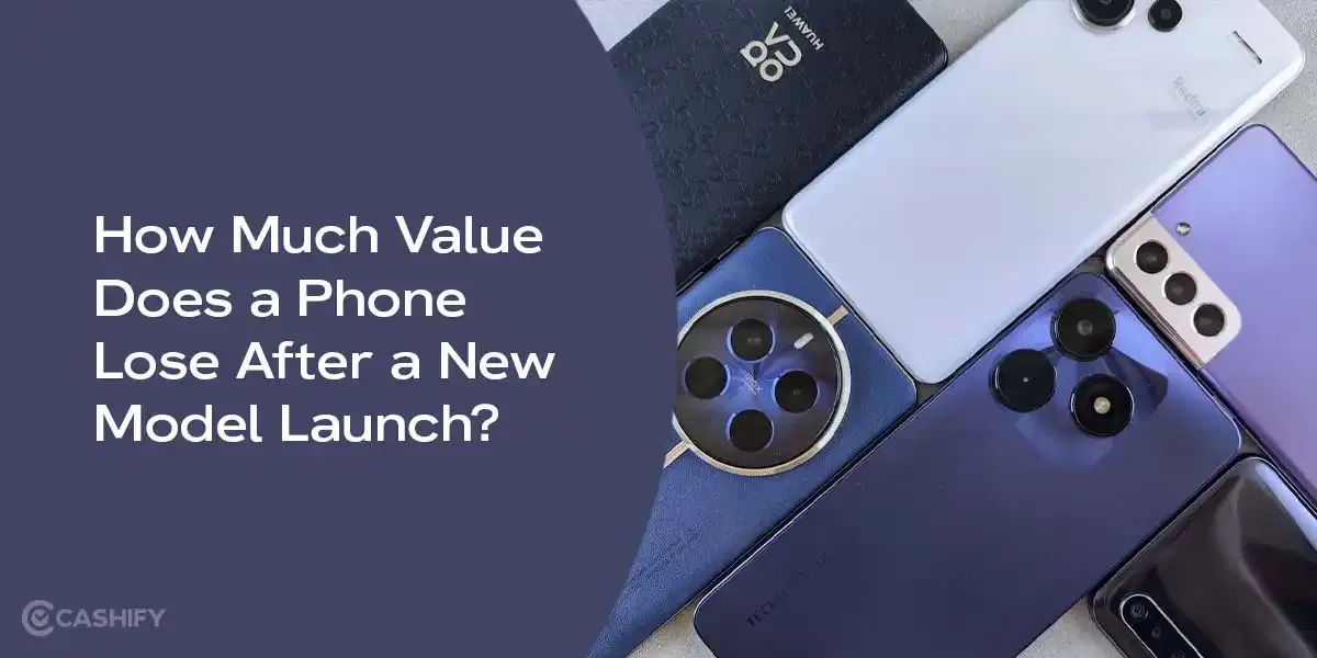 How Much Value Does a Phone Lose After a New Model Launch?