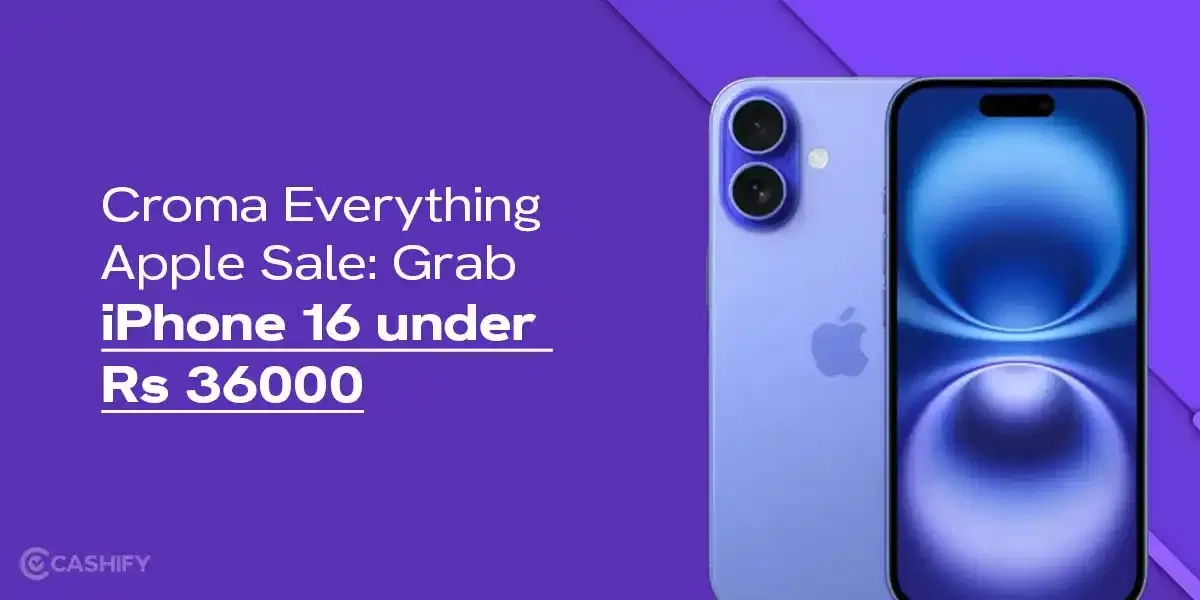 Croma Everything Apple Sale: Grab iPhone 16 under 36000