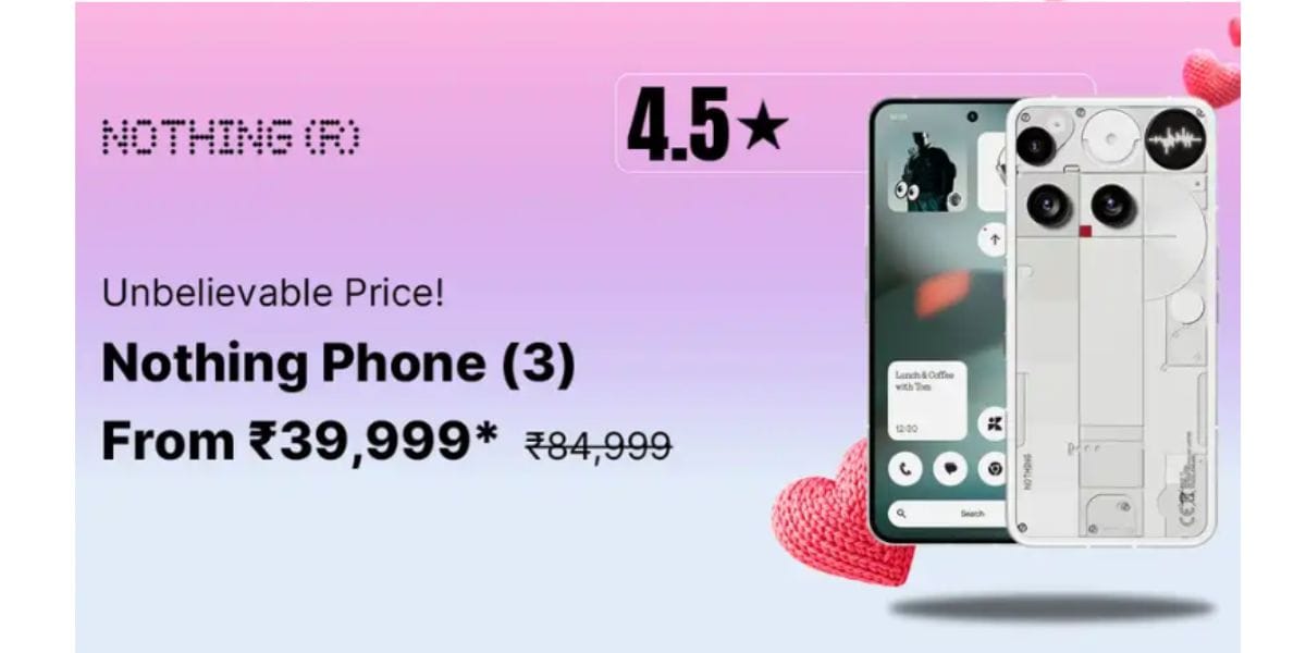 Nothing Phone 3 Flipkart Valentine Sale Is Live: Buy It At Just 39999!