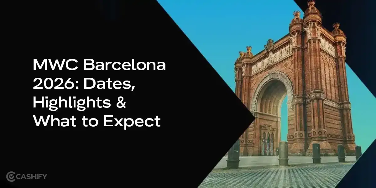 MWC Barcelona 2026: Dates, Highlights And What to Expect