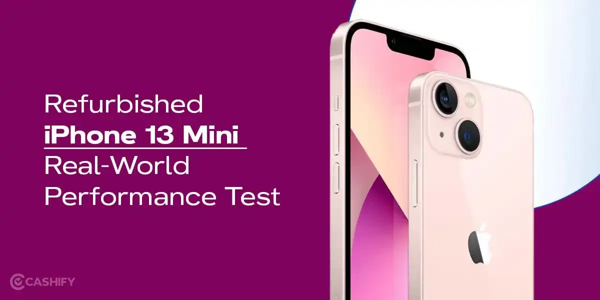 Refurbished iPhone 13 Mini Test: Real-World Gaming, Streaming & Battery