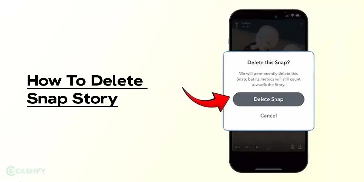 How To Delete Snap Story: Simple Step-by-Step Guide