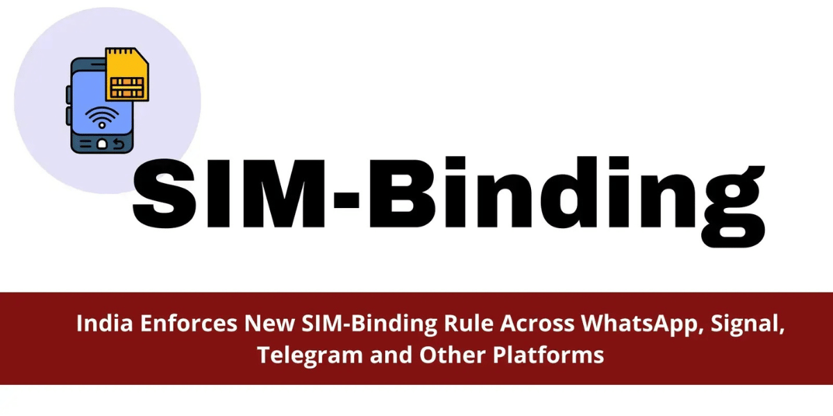 India Implements SIM Binding For Messaging Apps Starting March 1: Details Inside