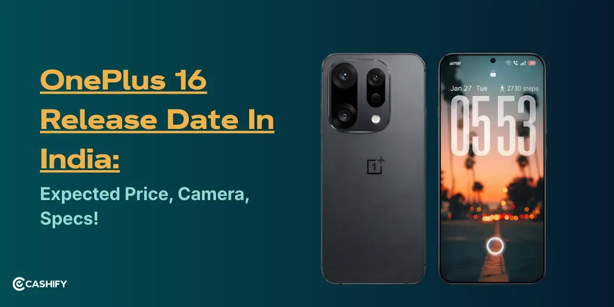 OnePlus 16 Release Date In India: Expected Price, Camera, Specs!