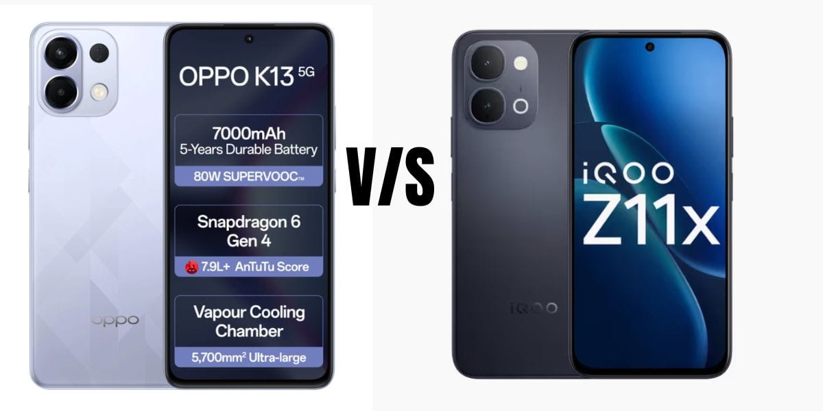 iQOO Z11x vs OPPO K13: Confusion Solved, See Who Is Better Under 20K