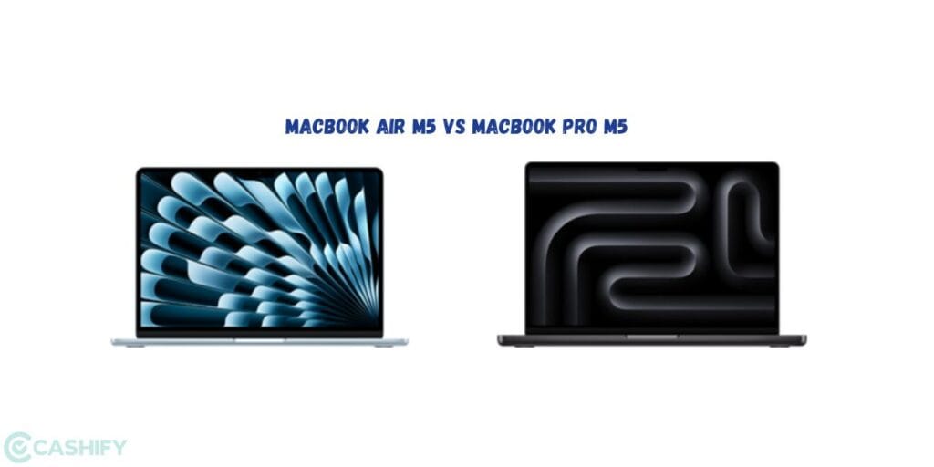 macbook m5 air vs macbook m5 pro
