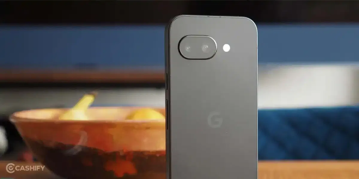 You Can Buy Google Pixel 10a Under 30000! Biggest Offer Since Launch