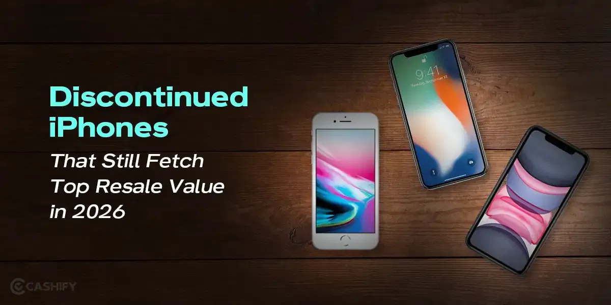 Discontinued iPhones That Still Fetch Top Resale Value in 2026