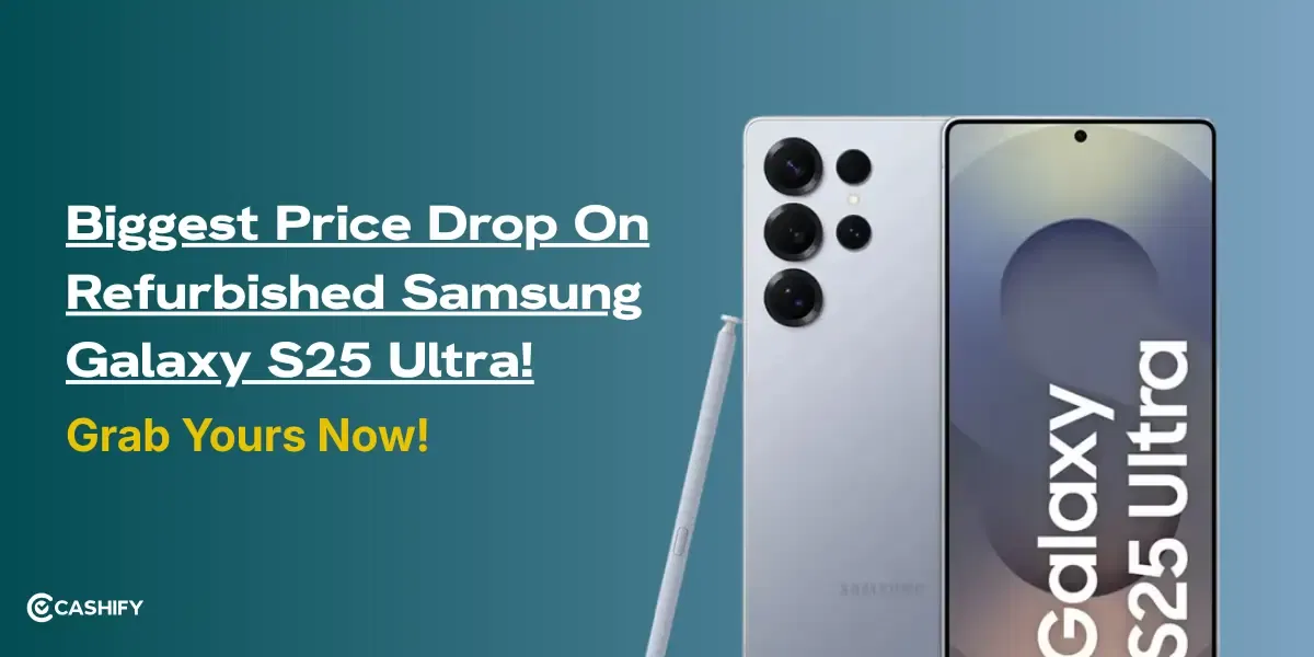 Biggest Price Drop On Refurbished Samsung Galaxy S25 Ultra!
