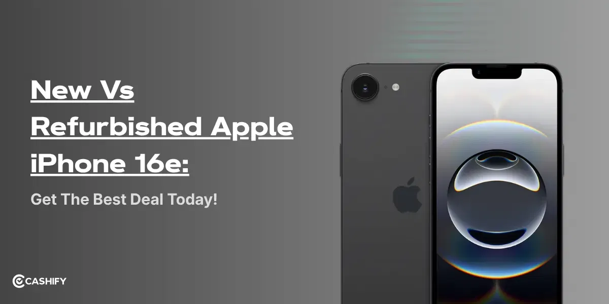 New Vs Refurbished Apple iPhone 16e: Get The Best Deal Today!
