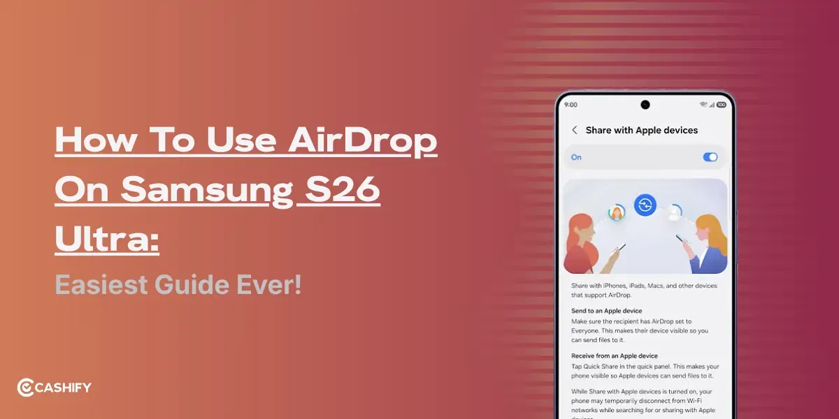 How To Use AirDrop On Samsung S26 Ultra: Easiest Guide Ever!